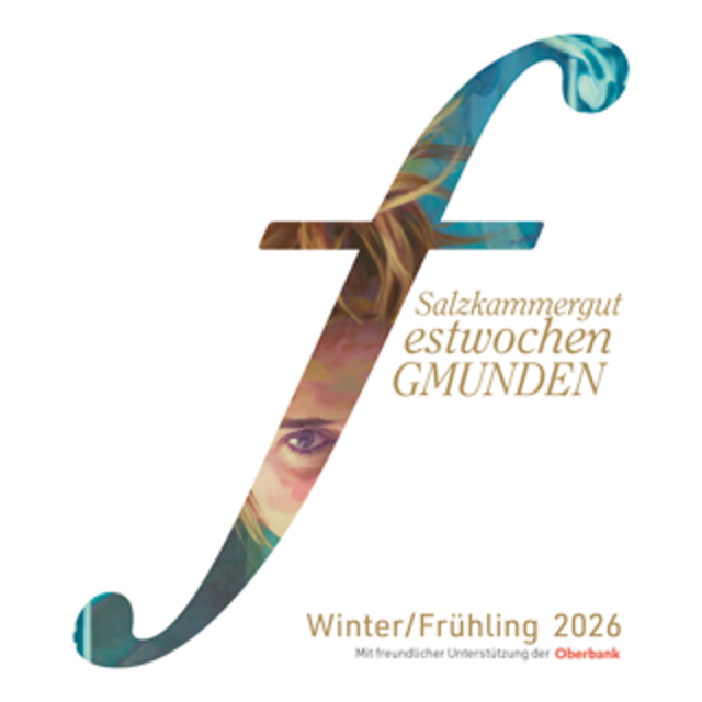 Programm der Salzkammergut Festwochen Gmunden für Frühling 2026